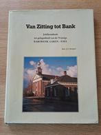 RABOBANK. LAREN. VAN ZITTING TOT BANK.  JUBILEUMBOEK RABO LA, Gelezen, Ophalen of Verzenden, 20e eeuw of later, J.L. Hartgers.