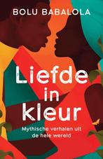 Liefde in kleur van Bolu Babalola, Ophalen of Verzenden, Zo goed als nieuw, Bolu Babalola, Wereld overig