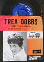 1964 Trea Dobbs – Parel Van De Zuidzee, Ophalen of Verzenden, Gebruikt, Overige formaten, Levenslied of Smartlap