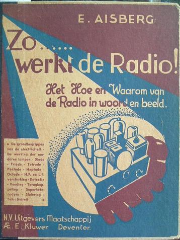 Zo...werkt de radio ! - Aisberg - 1949. beschikbaar voor biedingen