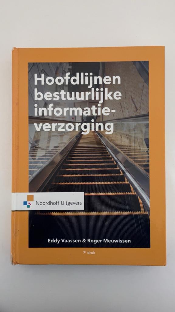 Hoofdlijnen Bestuurlijke Informatieverzorging, Boeken, Studieboeken en Cursussen, Zo goed als nieuw, HBO, Gamma, Ophalen of Verzenden