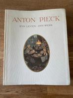 Anton Pieck zyn leven zyn werk, Antiek en Kunst, Ophalen of Verzenden, Anton Pieck
