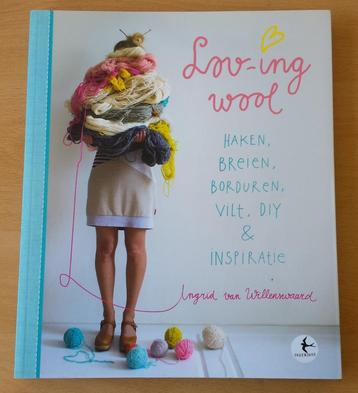 Lov-ing Wool - Ingrid van Willenswaard - 2016 beschikbaar voor biedingen