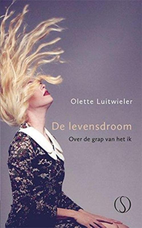 Olette Luitwieler De levensdroom Over de grap van het ik, Boeken, Esoterie en Spiritualiteit, Nieuw, Verzenden