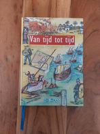 Van tijd tot tijd - Nederlandse geschiedenis in verhalen, Ophalen of Verzenden, Zo goed als nieuw, S. Schmiermann; B. Verschuren