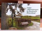 Langs 's Heerenwegen in Doorkruist Heuvelland, Ophalen of Verzenden, Gelezen, Chris Willems