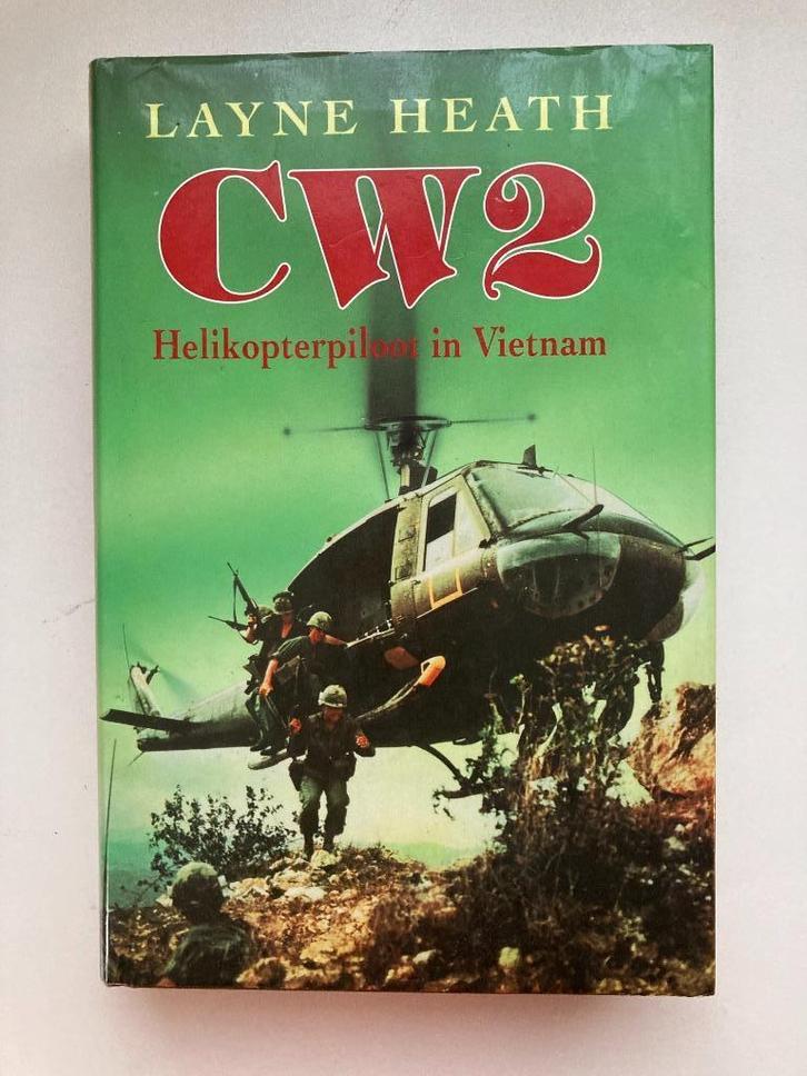 CW2 Helikopterpiloot in Vietnam	Layne Heath, Boeken, Thrillers, Ophalen of Verzenden