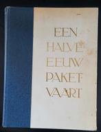 Een halve eeuw Pakketvaart, Ophalen of Verzenden, Gelezen