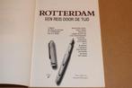 Rotterdam 650 Jaar — Een Reis door de Tijd, Ophalen of Verzenden, Gelezen