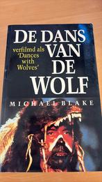 Michael Blake - Dans van de wolf, Ophalen, Zo goed als nieuw, Michael Blake, Nederland