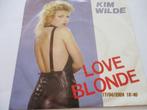 Kim Wilde _ Love blonde / Can you hear it = 1983, Cd's en Dvd's, Vinyl Singles, Pop, Gebruikt, Ophalen of Verzenden