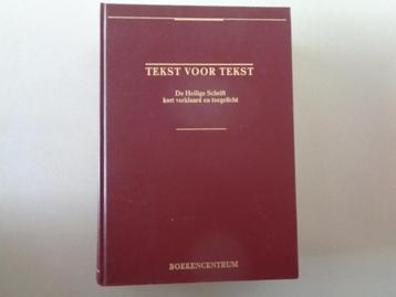 Tekst voor Tekst - De Heilige Schrift kort verklaard en beschikbaar voor biedingen