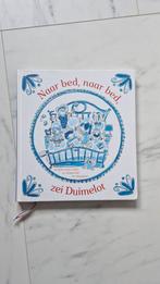 Naar bed, naar bed, zei Duimelot, Ophalen of Verzenden, Zo goed als nieuw, Voorleesboek