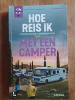 Hoe Reis Ik Met Een Camper - Reisgids, Europa, Ophalen of Verzenden, Zo goed als nieuw, Reisgids of -boek