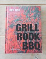 Ben Tish - Grill, rook, bbq **NIEUW**, Boeken, Ophalen of Verzenden, Zo goed als nieuw, Ben Tish