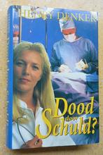 Dood door schuld? Henry Denker Bijna gratis, Gelezen, Henry Denker, Ophalen of Verzenden, Amerika