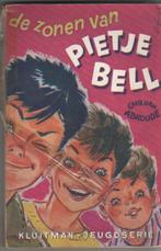 Jeugdboeken door CHR VAN ABKOUDE: PIETJE BELL, Boeken, Ophalen of Verzenden, Zo goed als nieuw, Fictie