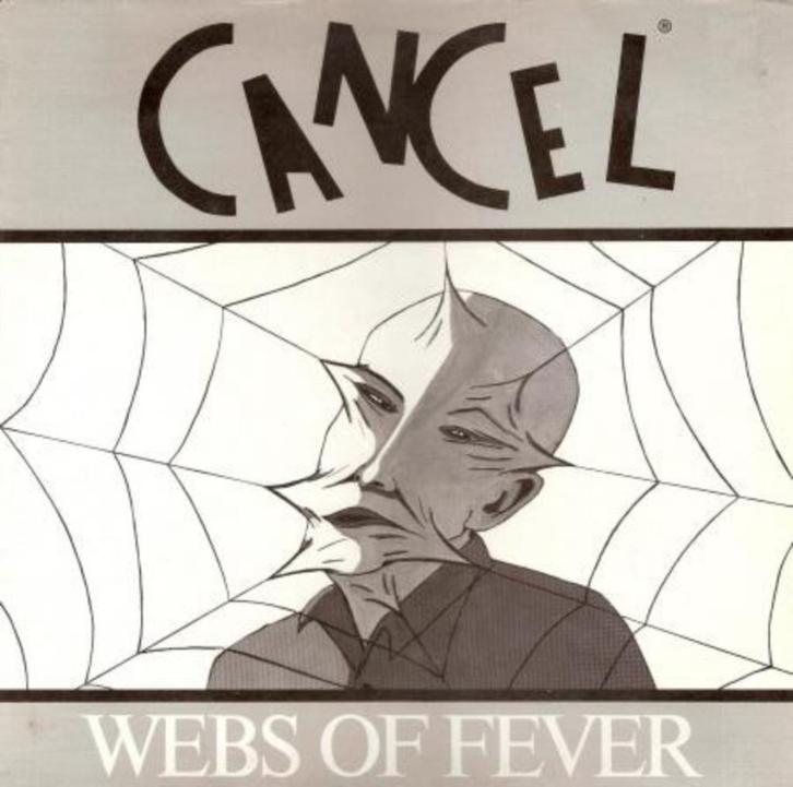 12'' Cancel - Webs Of Fever B.F.B. 002 Vinyl Rock Elpee LP, Cd's en Dvd's, Vinyl | Rock, Zo goed als nieuw, Overige genres, 12 inch