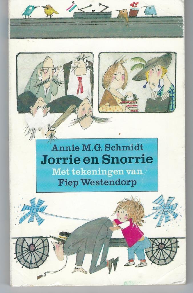 Annie M.G. Schmidt - Jorrie en Snorrie, Boeken, Kinderboeken | Jeugd | onder 10 jaar, Zo goed als nieuw, Fictie algemeen, Ophalen of Verzenden