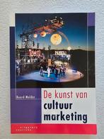 Ruurd Mulder - De kunst van cultuurmarketing, Ruurd Mulder, Ophalen of Verzenden, Management, Zo goed als nieuw