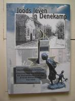 Joods leven in Denekamp, Boeken, Geschiedenis | Stad en Regio, Ophalen of Verzenden, Zo goed als nieuw