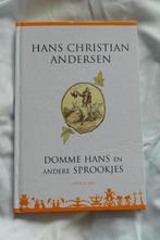 Hans Christian Andersen – Domme Hans en andere sprookjes, Ophalen of Verzenden, Hans Christian Andersen