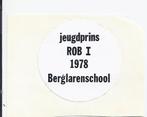 So191 sticker jeugdprins rob 1 - 1978 berglarenschool, Verzenden, Zo goed als nieuw, Overige typen