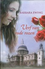 Barbara Ewing - Verf van rode rozen, Ophalen of Verzenden, Gelezen, Europa overig
