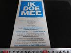 sticker IK DOE MEE Dus: wees een heer in het DSM verkeer, Verzamelen, Stickers, Ophalen, Zo goed als nieuw, Bedrijf of Vereniging