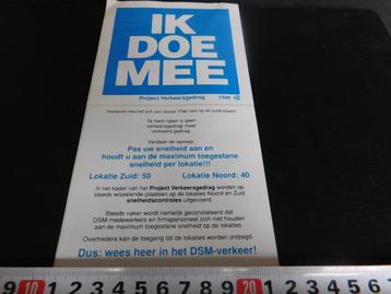 sticker IK DOE MEE Dus: wees een heer in het DSM verkeer  beschikbaar voor biedingen
