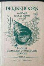 De Kinkhoorn - leesboek voor de rijpere jeugd, Gelezen, Ophalen of Verzenden, B. Schuil en D.L.Daalder