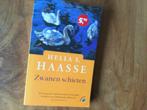Hella S. Haasse. Zwanen Schieten, Boeken, Ophalen of Verzenden, Zo goed als nieuw, Hella S. Haasse