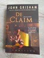 John Grisham - De Claim (Thriller), Ophalen of Verzenden, Zo goed als nieuw, John Grisham, Amerika