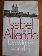 Isabel Allende - De winter voorbij, Boeken, Ophalen of Verzenden, Zo goed als nieuw, Nederland, Isabel Allende