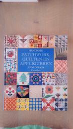 Aangeboden: Handboek Patchwork, Quilten en Appliqueren, Boeken, Hobby en Vrije tijd, Ophalen, Nieuw, Jenni Dobson, Overige onderwerpen