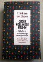 Onder Hollandse Helden Frénk van der Linden, Gelezen, Personen, Verzenden, Frénk van der Linden