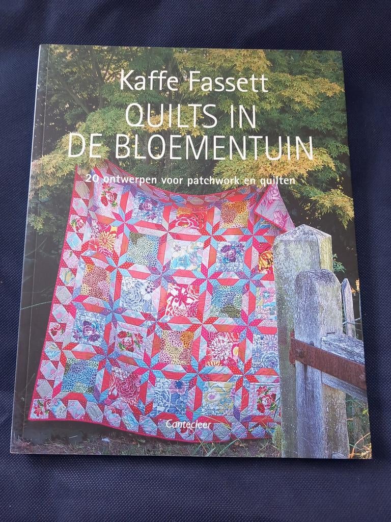 Kaffe Fassett - Quilts in de bloementuin, Ophalen of Verzenden, Zo goed als nieuw, Kaffe Fassett, Borduren en Naaien
