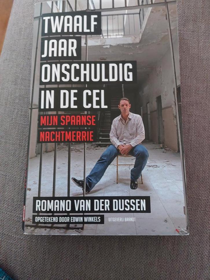 Romano van der Dussen - Twaalf jaar onschuldig in de cel, Boeken, Overige Boeken, Zo goed als nieuw, Ophalen of Verzenden