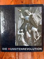 Die Hussitenrevolution - Geschiedenis van de Hussieten, Ophalen of Verzenden, 15e en 16e eeuw, Gelezen