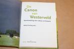 De Canon van Westerveld — Cultuur en Historie Drenthe, Ophalen of Verzenden, Gelezen