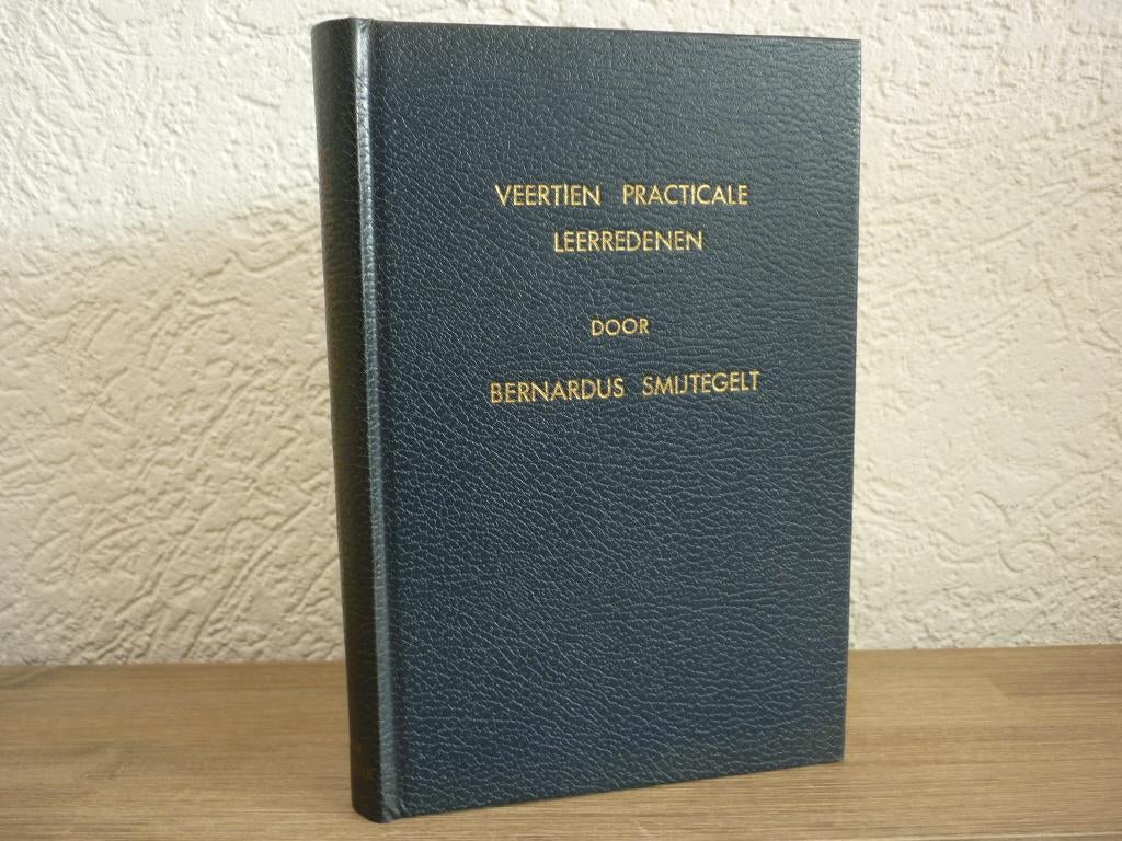 Bernardus Smytegelt - Veertien practicale leerredenen, Boeken, Ophalen of Verzenden, Gelezen, Christendom | Protestants