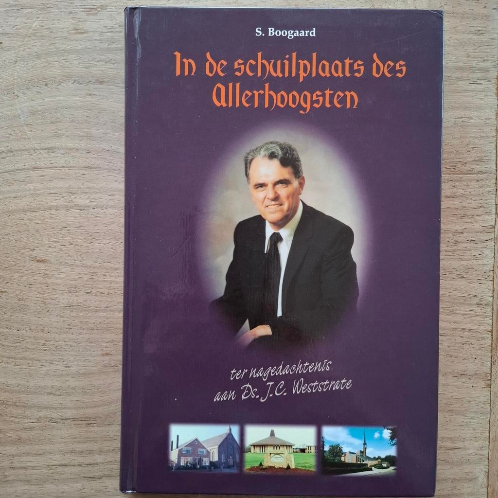 In de schuilplaats des Allerhoogste s boogaard, Boeken, Ophalen of Verzenden, Zo goed als nieuw, Christendom | Protestants