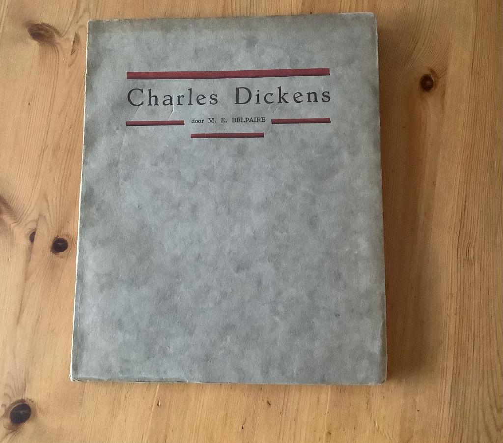 Charles Dickens/Belpaire, M.E., 1929, Verzenden, Charles Dickens/M.E. Belpaire