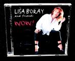 Lisa Boray (And Friends) - WOW ! (Disky, 2005), Ophalen of Verzenden, 1980 tot heden, Zo goed als nieuw, Jazz