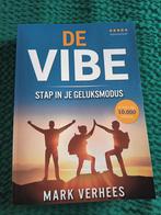 De Vibe: Stap in je geluksmodus - Mark Verhees, Ophalen of Verzenden