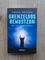 Gregg Braden - Grenzeloos bewustzijn, Boeken, Ophalen of Verzenden, Zo goed als nieuw, G. Braden