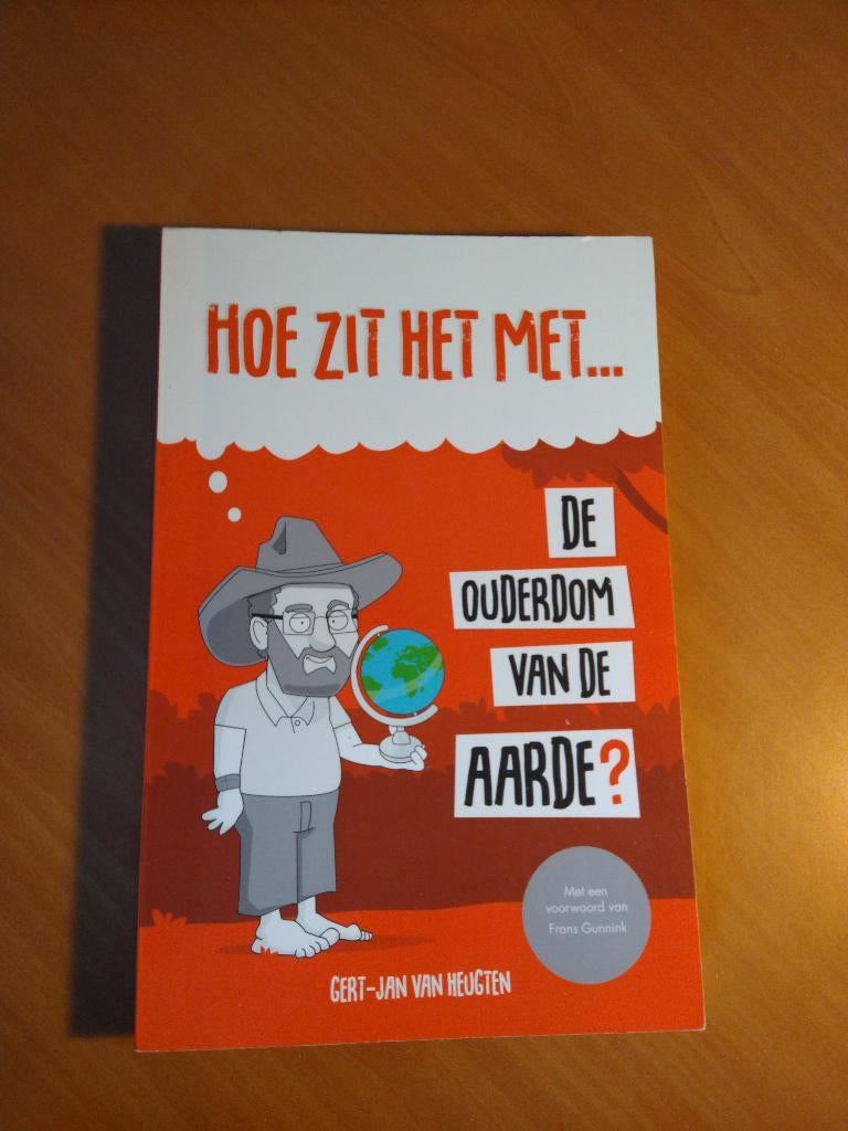 Heugten, Gert-Jan van. De ouderdom van de aarde?, Ophalen of Verzenden, Zo goed als nieuw