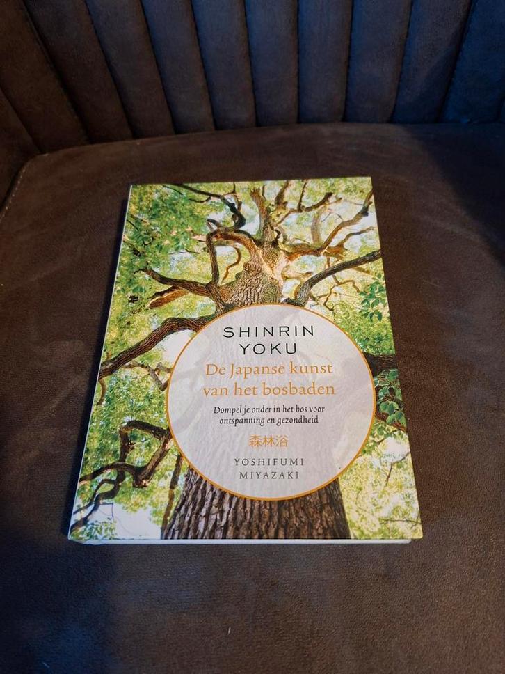 Shinrin Yoku: De Japanse kunst van het bosbaden, Boeken, Gezondheid, Dieet en Voeding, Zo goed als nieuw, Gezondheid en Conditie