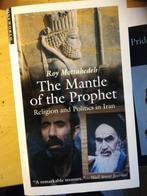 The Mantle of the Prophet: Religie en Politiek in Iran, Boeken, Ophalen of Verzenden, Gelezen, Roy Mottahedeh, Islam