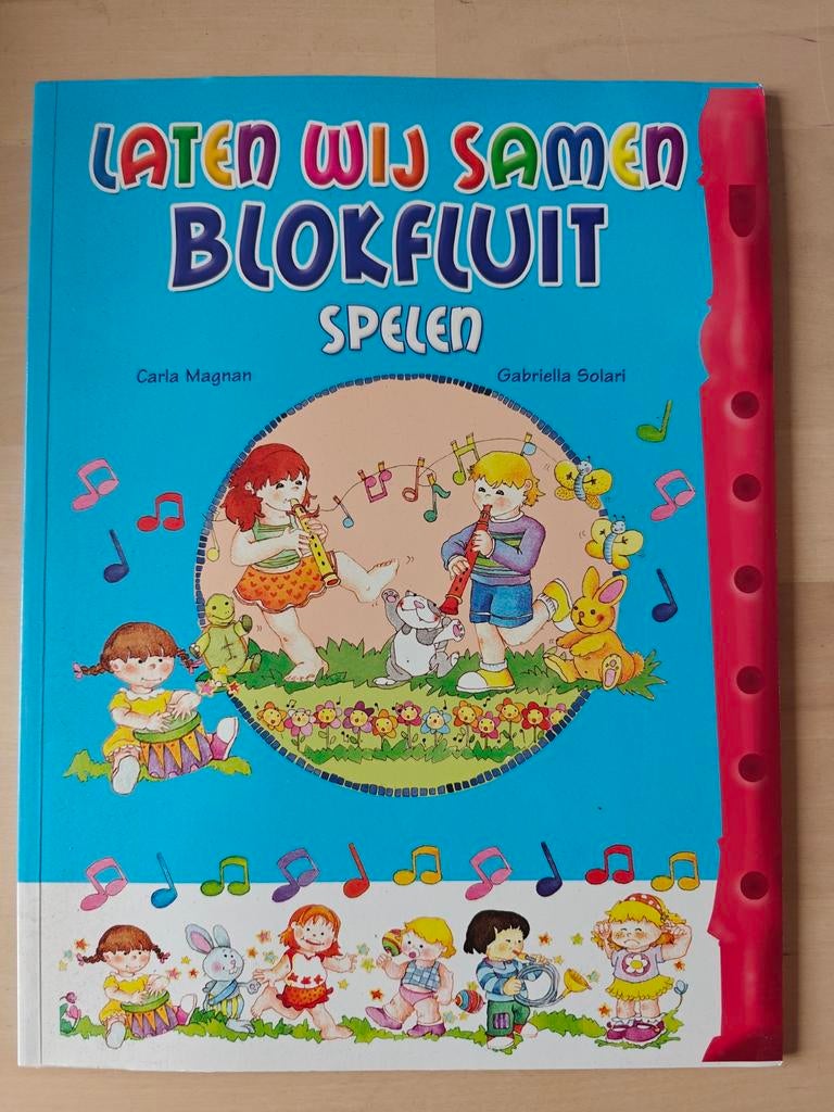 Laten Wij Samen Blokfluit Spelen - Muziekboek, Ophalen of Verzenden, Zo goed als nieuw, Les of Cursus, Blokfluit
